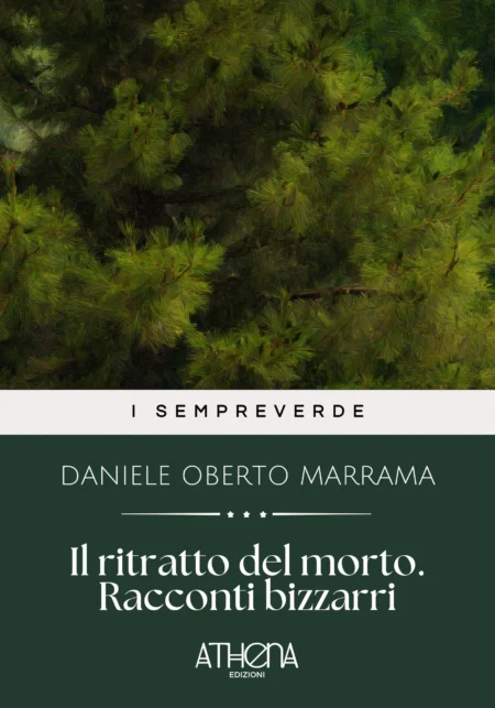 Il ritratto del morto. Racconti bizzarri